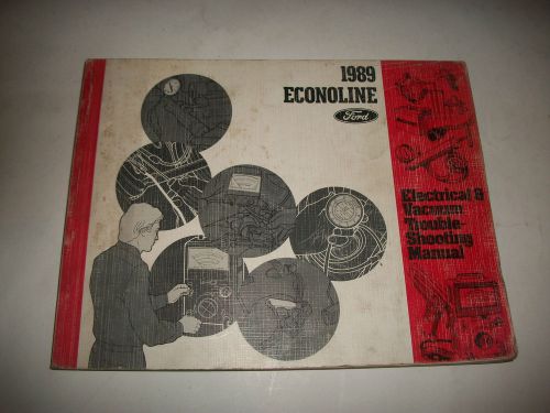 1989 ford econoline electrical+vacuum troubleshooting manual diagnose locate