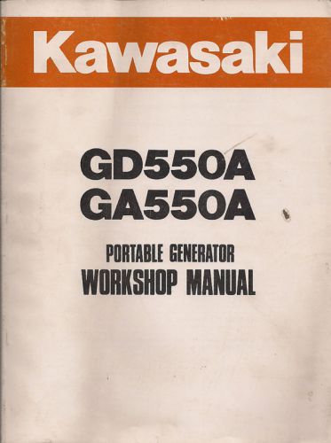 Kawasaki workshop manual - gd550a ga550a generator