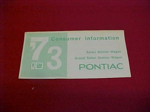 1973 original pontiac safari station wagon consumer information brochure 73 oem