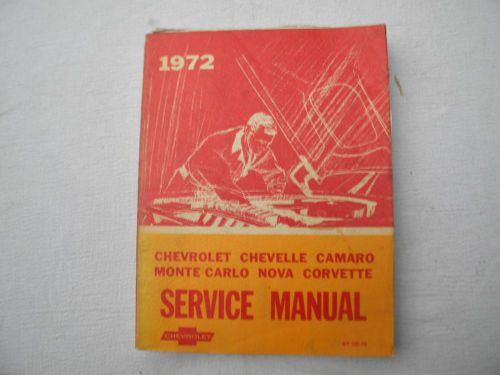 Chevy factory service manual for 1972