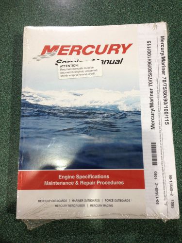 Mercury service manual new 70/75/80/90/100/115 part #90-13645--2
