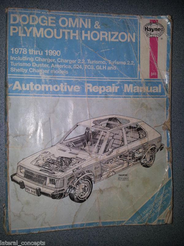 Haynes automotive repair manual # 545  dodge omni & plymouth horizon 1978 - 1990