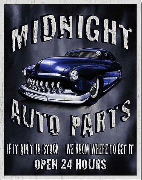 Midnight auto parts vintage car tin adv sign