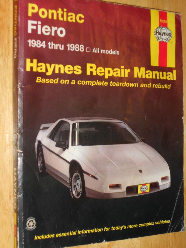 1984-1988 pontiac fiero shop book 88 87 86 85 84 haynes service book