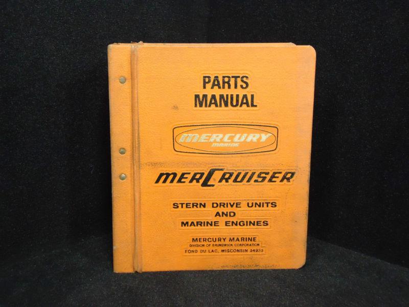 Mercury mercruiser master parts & service manual 1968-74,1976 stern drive boat