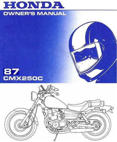 1987 honda cmx250c rebel motorcycle owners manual -rebel 250-cmx250-cmx 250 c