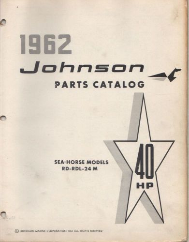 1962 johnson sea-horse outboard 40 hp, rd-rdl-24 m  parts manual (228)