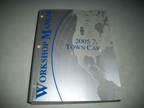 2005 lincoln town car  workshop manual complete one volume clean cmystre4more
