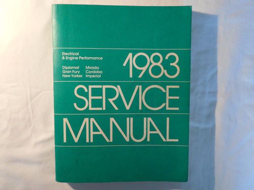 1983  service manual-electrical &amp; engine performance-chrysler rwd pass cars
