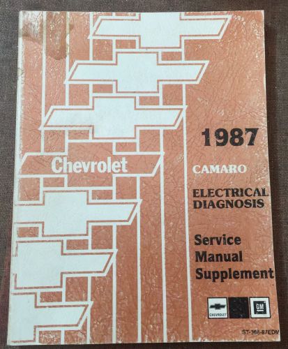 1987 camaro electrical diagnosis service manual supplement oem dealer repair gm