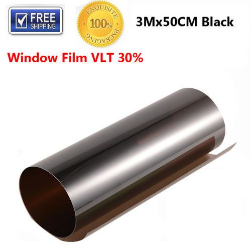 50cmx3m window tint film 20&#034;x10ft roll black 30% vlt car house commercial