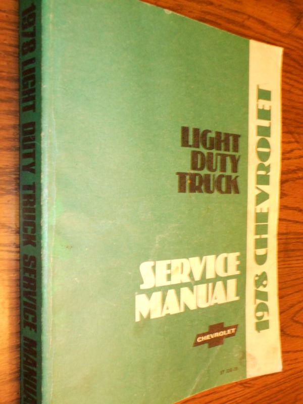 1978 chevrolet truck shop manual c/k 10-30 series!!! / original book