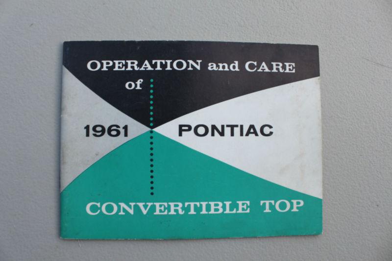 1961 pontiac convertible top operation and care book 