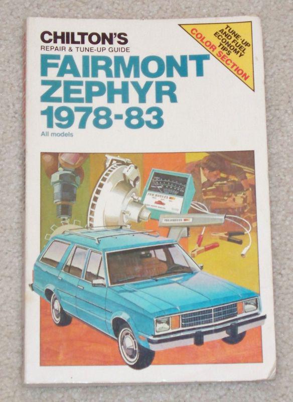 Fairmont zephyr chilton repair manual 1978-1983 6965 1982 1981 1980 1979