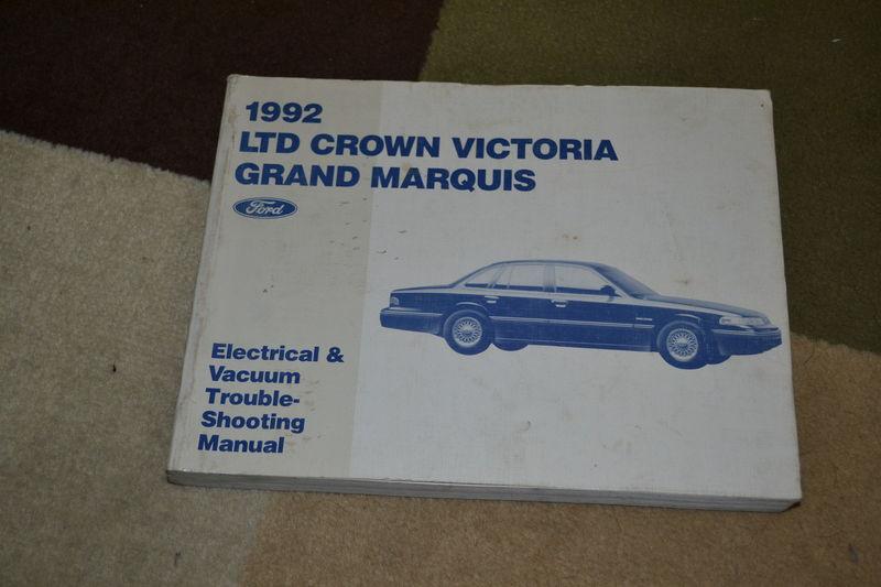 1992 ford crown victoria mercury grand marquis electrical & vacuum manual evtm