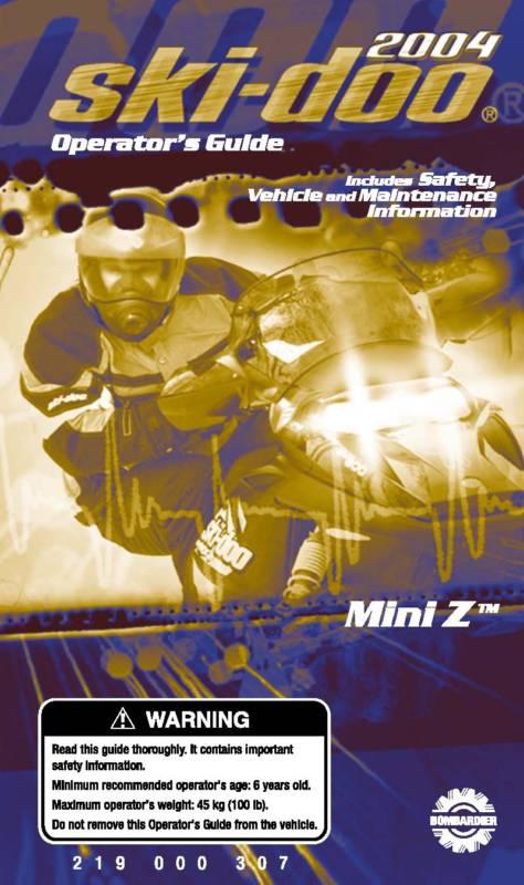 Ski-doo snowmobile owners manual 2004 mini z 