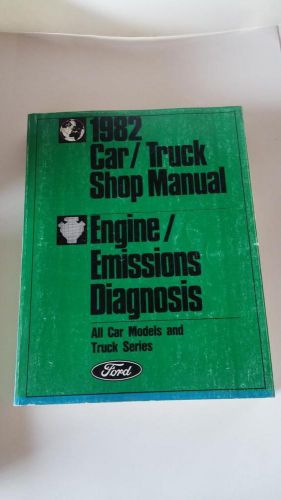 1982 ford car/truck shop manual all models, engine/emissions diagnosis