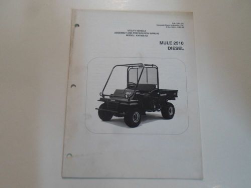 2002 kawasaki mule 2510 diesel utility assembly &amp; preparation manual stained oem