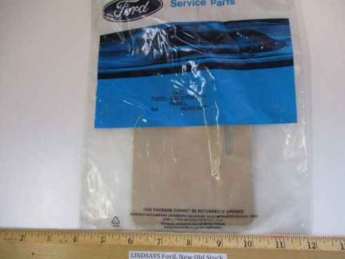 Ford unopened 1996 f-truck &amp; others &#034;panel&#034; f65z-1860730-aa nos free shipping