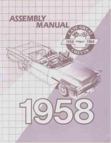 1958 chevy assembly manual biscayne bel air del ray impala convertibles wagons