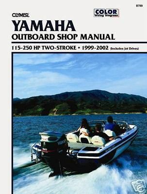 Clymer repair manual yamaha outboards 115-250 1999-2002