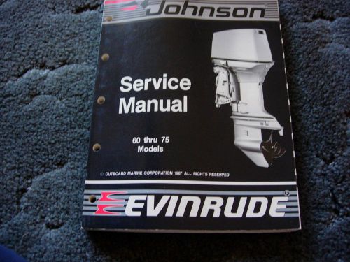 1988 evinrude johnson omc service manual 60 thur 75 pn 507662