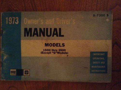 1973 gmc truck 1500 thru 3500 owner&#039;s and driver&#039;s manual