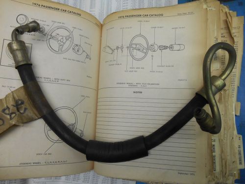 Nos mopar power steering hose - 1976 six cylinder - p/n 2891600