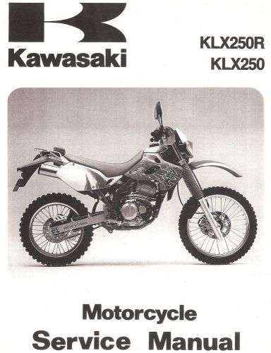 1993 to 1996 kawasaki klx250 &amp; klx250r motorcycle service manual -klx 250 r