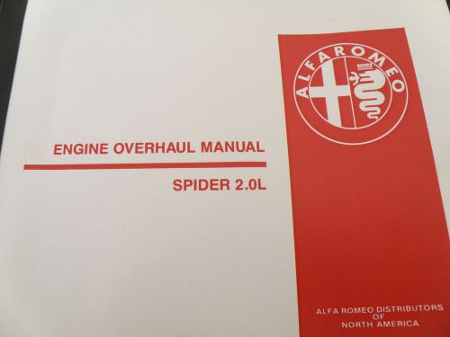 1982-1991 alfa romeo spider 2.0l engine overhaul manual veloce graduate quad