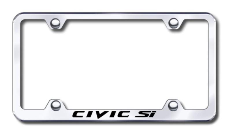 Honda civic si wide body  engraved chrome license plate frame -metal made in us