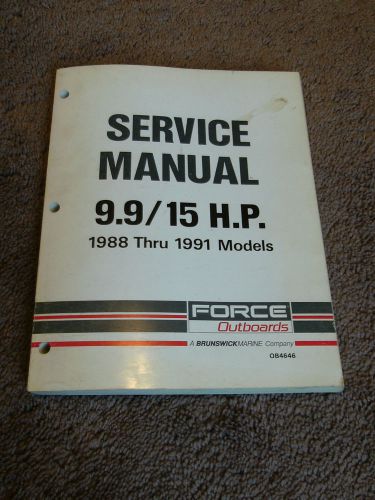 1988-1991 force outboard 9.9 15 hp service repair shop manual 1990 1989 oem