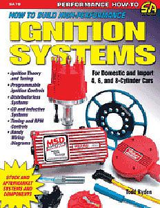 Sa design sa79 book: high-performance ignition systems: design, build, and insta