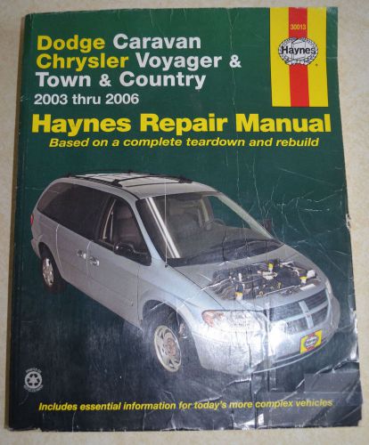 Haynes dodge caravan / chrysler town &amp; country manual 2003 - 2006 30013