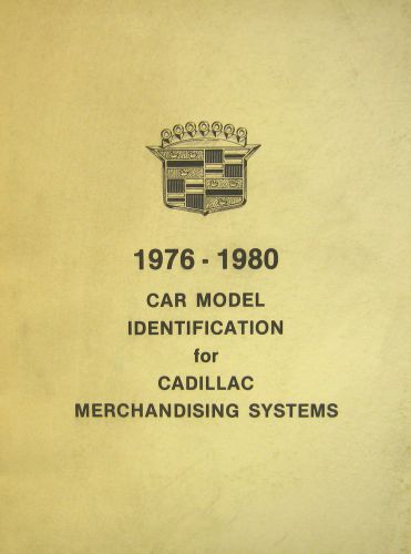 1976-1980 car model identification for cadillac merchandising systems