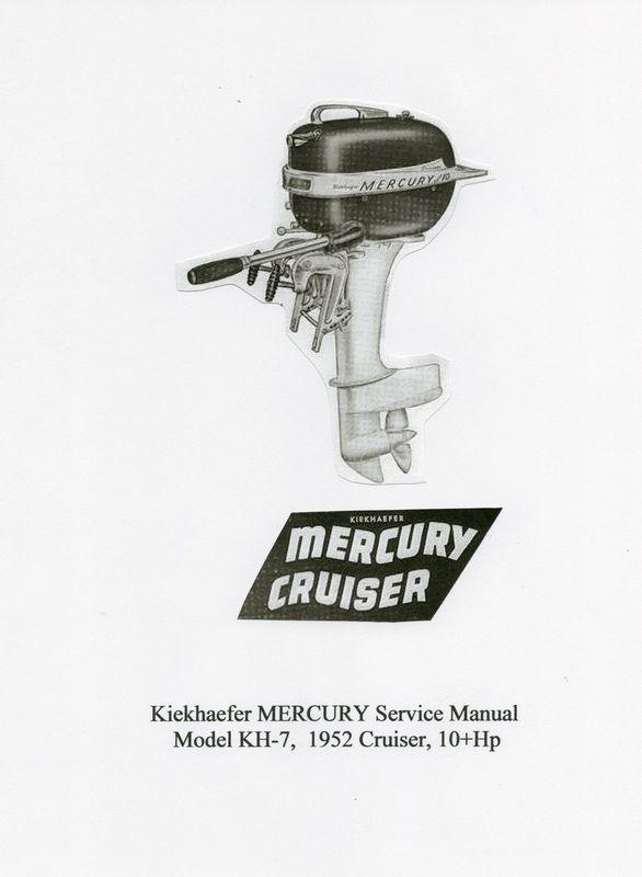 Vintage mercury  10hp model kh-7  'cruiser' outboard service manual