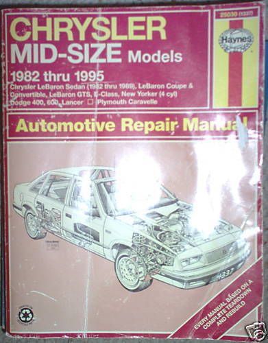 1982-1995 dodge plymouth chrysler mid size car fwd haynes repair manual 25030