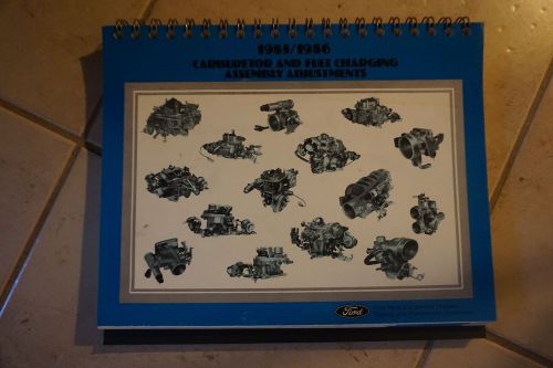 1985 / 1986 ford carburetor and fuel charging assembly adjustments book fold out