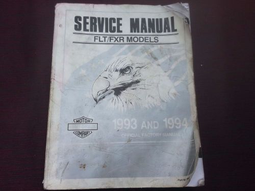 Harley 1993-1994 harley davidson flt &amp; fxr models service manual