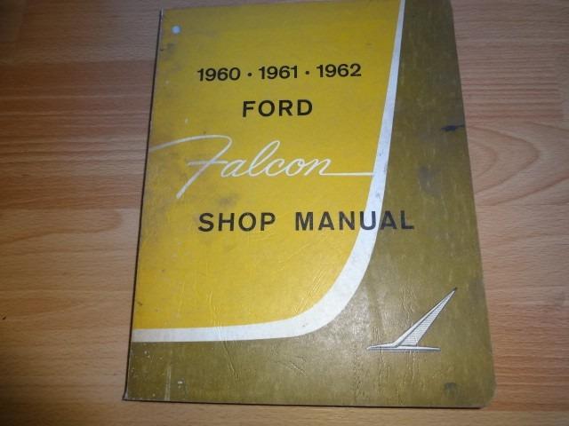 1960 1961 1962 ford falcon factory shop service manual 13 sections **