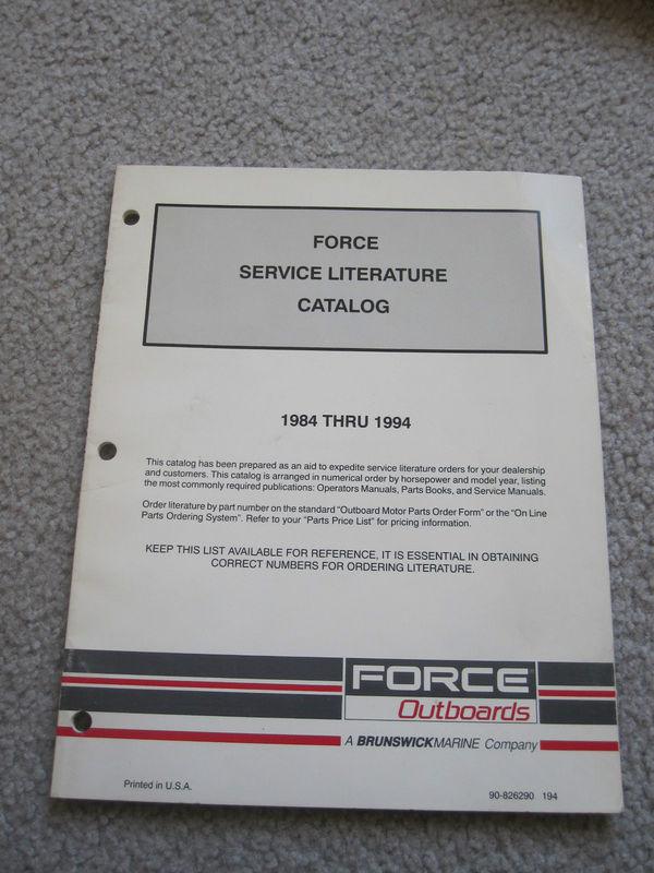 1984-1994 force outboards service literature catalog boat 90-826290 