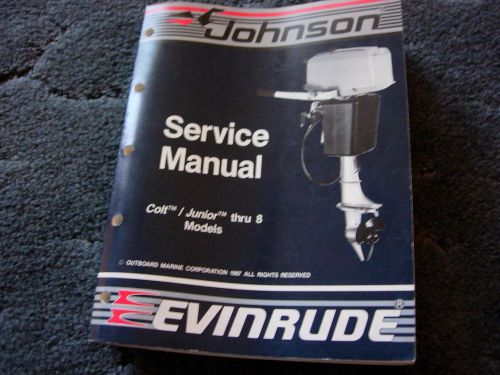 1988 evinrude johnson omc service manual colt/junior thru 8hp pn 507659