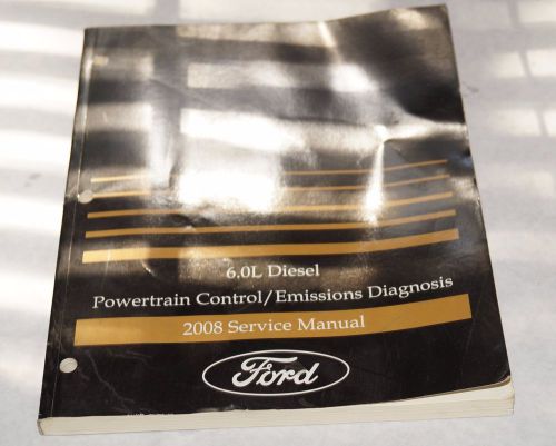 2008 ford econoline 6.0l diesel powertrain emissions diagnosis service manual