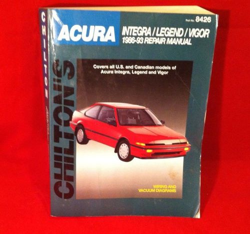 Acura integra legend vigor chilton repair manual 1986 - 1993 book