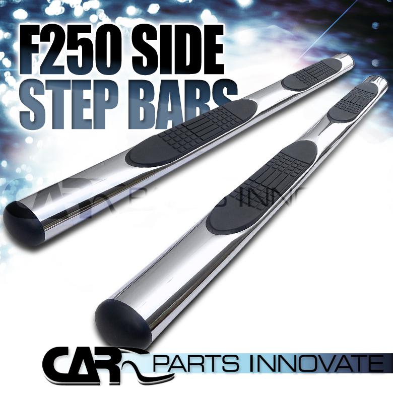 99-12 f250 f350 f450 supercab 4" polished stainless steel side step nerf bars