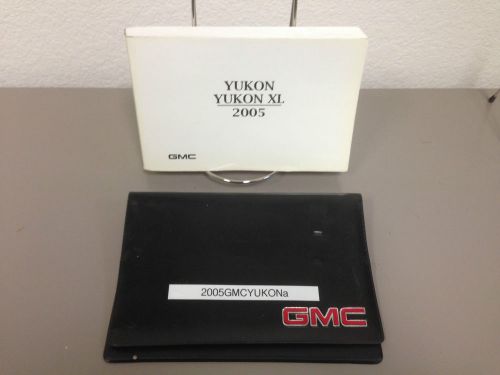 2005 gmc yukon / yukon xl genuine oem owner&#039;s manual with case--free shipping