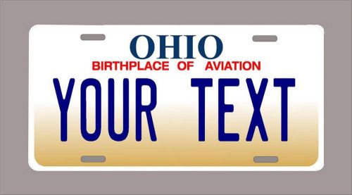 Ohio custom novelty license plate-your name or text 6&#034;x12&#034;