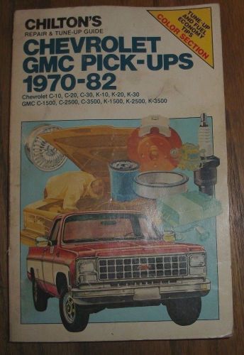 Chilton&#039;s #6936 chevrolet gmc pick-ups 1970-82