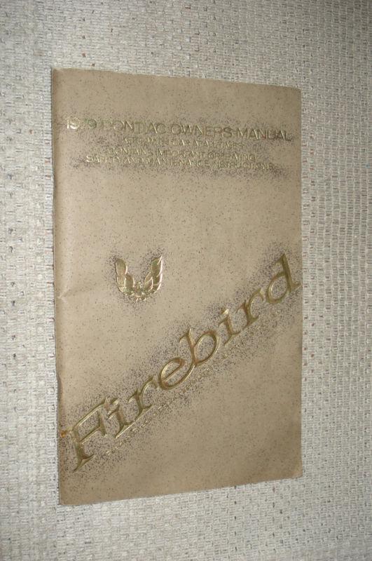 1979 pontiac firebird owners manual original glove box book nr trans am!!!!!