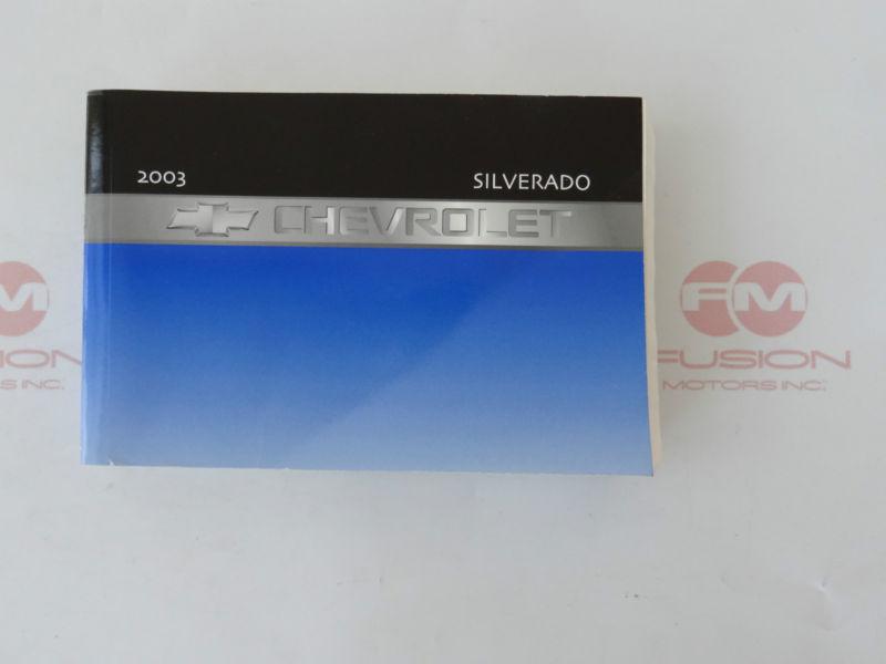 2003 chevrolet silverado owners manual user guide operator book 